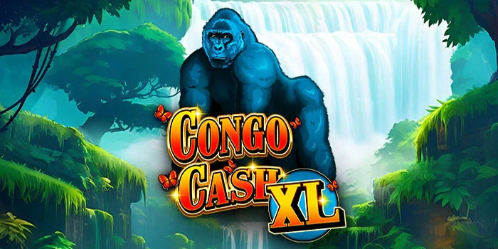 Rahasia Slot Congo Cash XL Supaya Menang Setiap Putaran