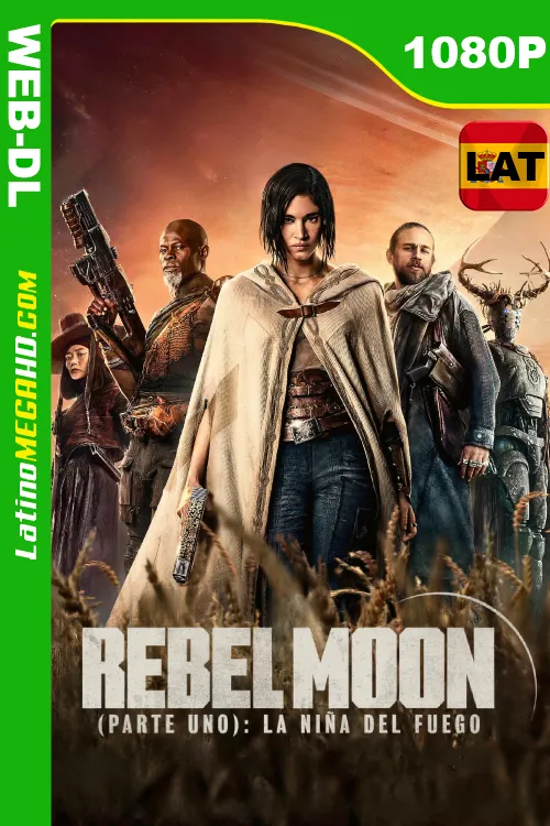 Rebel Moon (Parte uno): La niña del fuego (2023) Latino HD NF WEB-DL 1080P ()