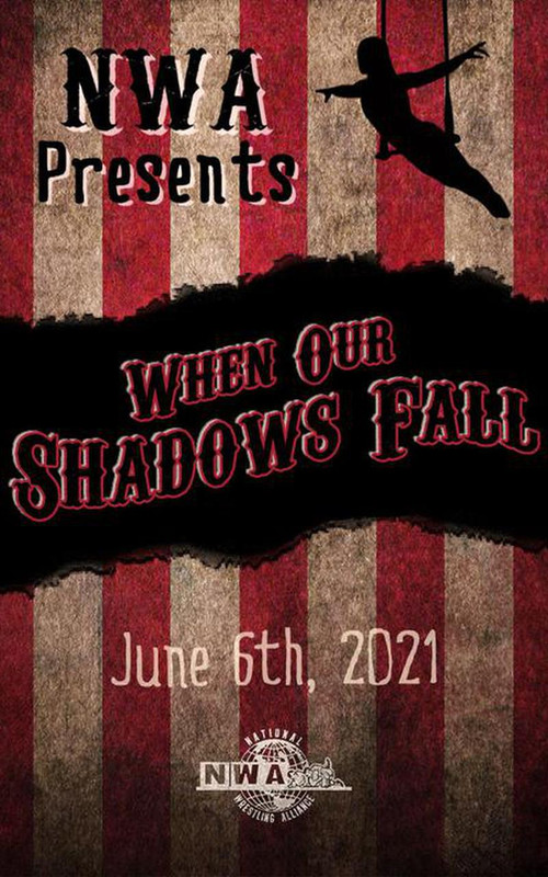 NWA When Our Shadows Fall 2021