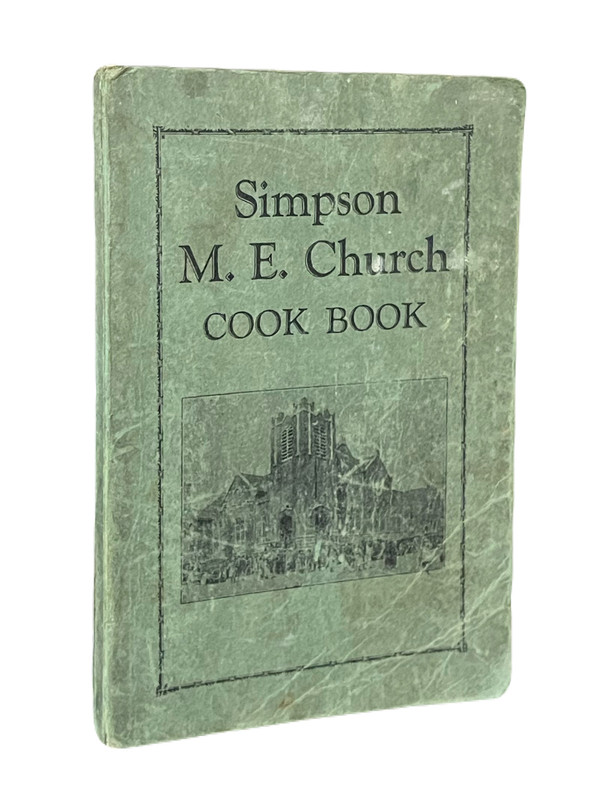 Simpson M.E. Church Cook Book [Methodist Episcopal]