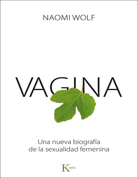 Vagina - Naomi Wolf (Multiformato) [VS]