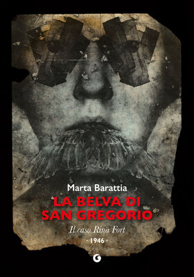 Marta Barattia - La belva di San Gregorio (2025)