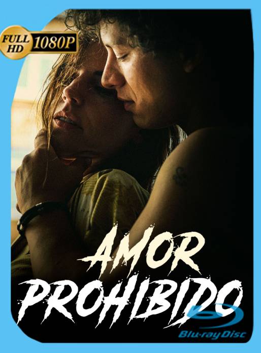 Amor prohibido (2020) WEB-DL 1080p Latino [GoogleDrive]