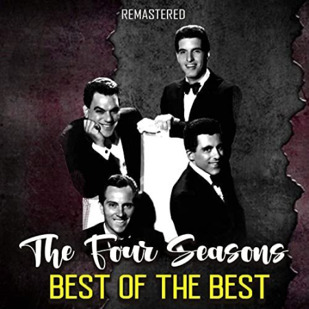 The Four Seasons - Best of the Best (Remastered) (2020) flac