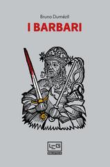 Bruno Dumézil – I Barbari (2022)