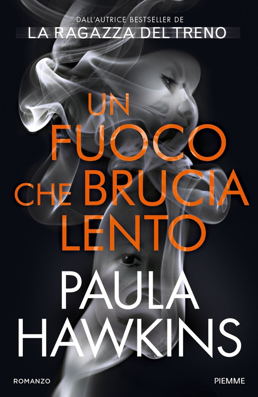 Paula Hawkins – Un fuoco che brucia lento (2021)