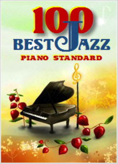 100 Best Jazz Piano Standards (2006) FLAC