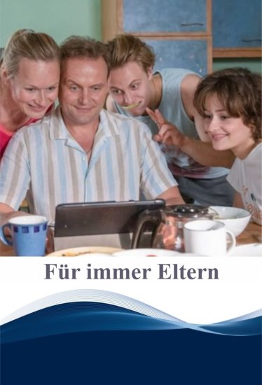 Na zawsze rodzice / Für immer Eltern (2021) PL.WEB-DL.XviD-GR4PE | Lektor PL