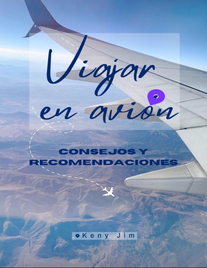 Viajar en avión, consejos y recomendaciones - Keny Jim (Multiformato) [VS]