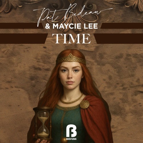 Pat Bedeau x Maycie Lee - Time (2026)