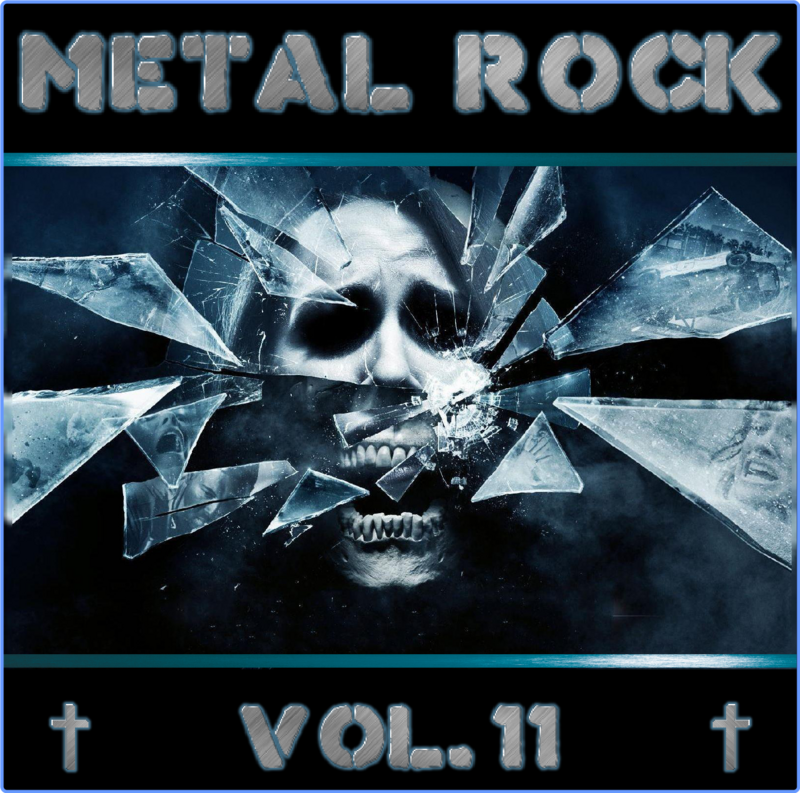 Metal Rock - Vol. 11 (2021) FLAC WAV