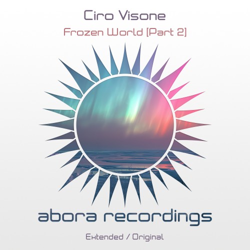Ciro Visone - Frozen World (Part 2) (2026)