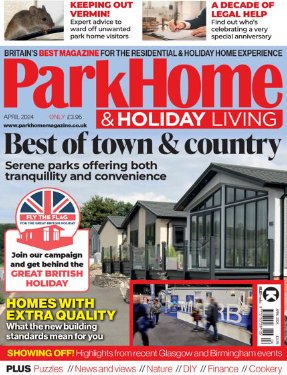 Park Home & Holiday Living - April 2024