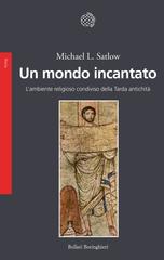 Michael L. Satlow – Un mondo incantato (2026)
