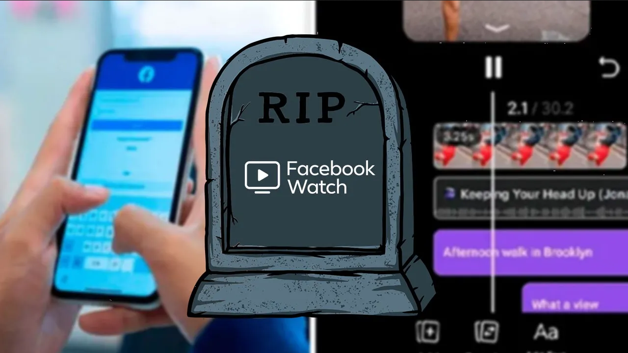 Facebook Watch desaparece: Meta apuesta por nueva pestaña de Video