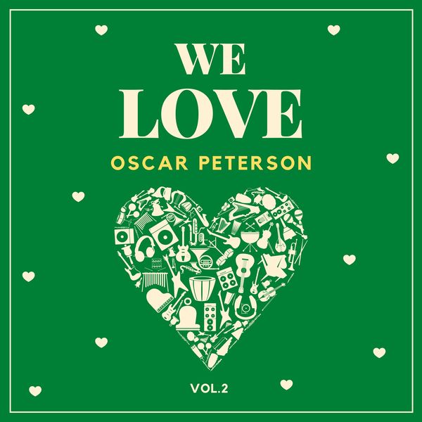 Oscar Peterson   We Love Oscar Peterson Vol. 2 (2021)