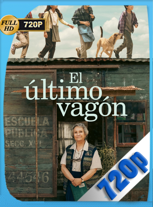 El último vagón (2023) WEB-DL [720p] Latino [GoogleDrive]