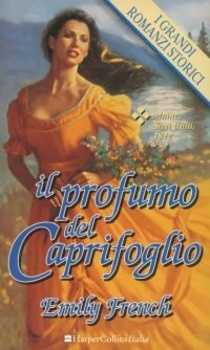 Emily French - Il profumo del caprifoglio (1998)