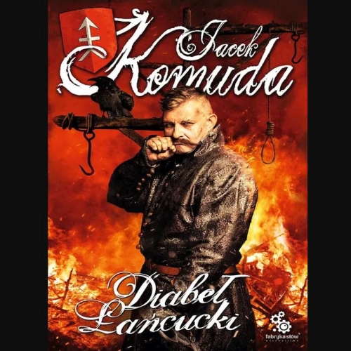 Jacek Komuda - Diabeł Łańcucki 