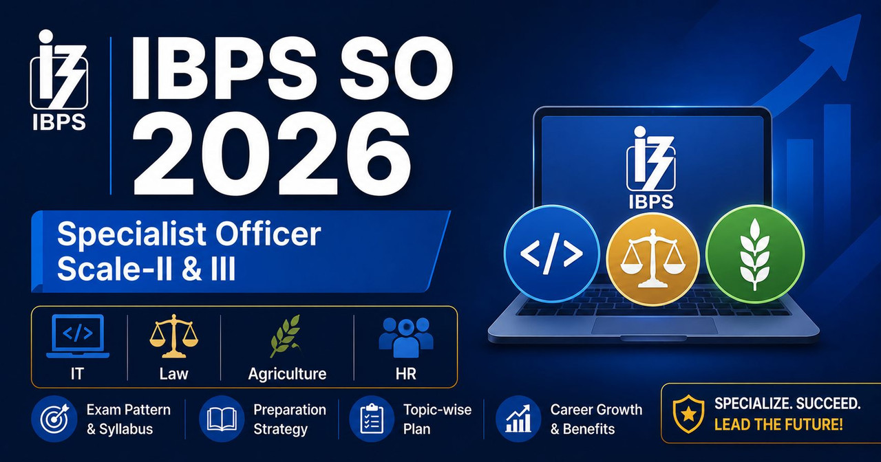 IBPS SO 2026 Specialist Officer Guide - GovtJobs.io IBPS SO 2026 Specialist Officer Scale II and III Guide - IT Law Agriculture HR Marketing