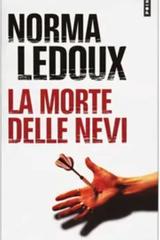 Norma Ledoux – La morte ti fa bella Vol. 4. La morte delle nevi (2026)