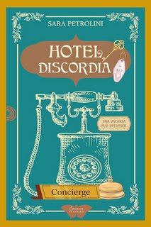 Sara Petrolini - Hotel Discordia (2023)