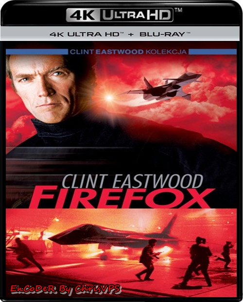 Firefox (1982) MULTI.HDR.2160p.BluRay.DTS.HD.MA.AC3-ChrisVPS / LEKTOR i NAPISY