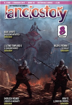 Lanciostory 2196 Anno 43 n. 19 (2017)