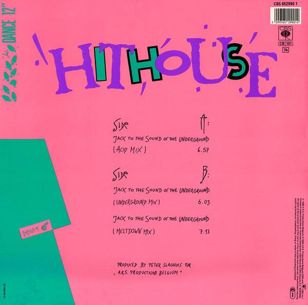 Hithouse – Jack To The Sound Of The Underground ( Vinil, 12, 33 ⅓ RPM)( CBS – CBS 652990 1)  1989  (320)  23/12/2022 R-49622-1493132644-7241-jpeg