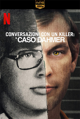 Conversazioni con un killer: Il caso Dahmer - Stagione 1 (2022) [Completa] DLMux 1080p E-AC3+AC3 ITA ENG SUBS