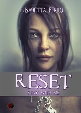 Elisabetta Ferro – Reset. Stay with me (2021)