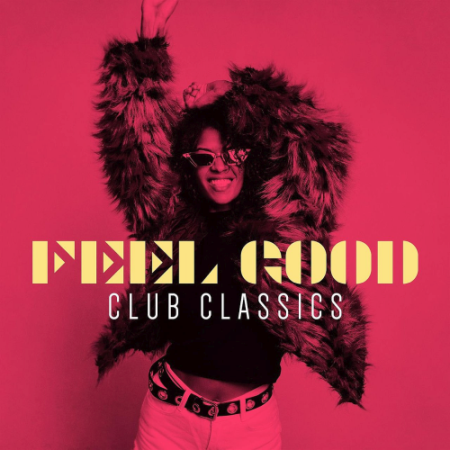 VA - Feel Good Club Classics (2020)