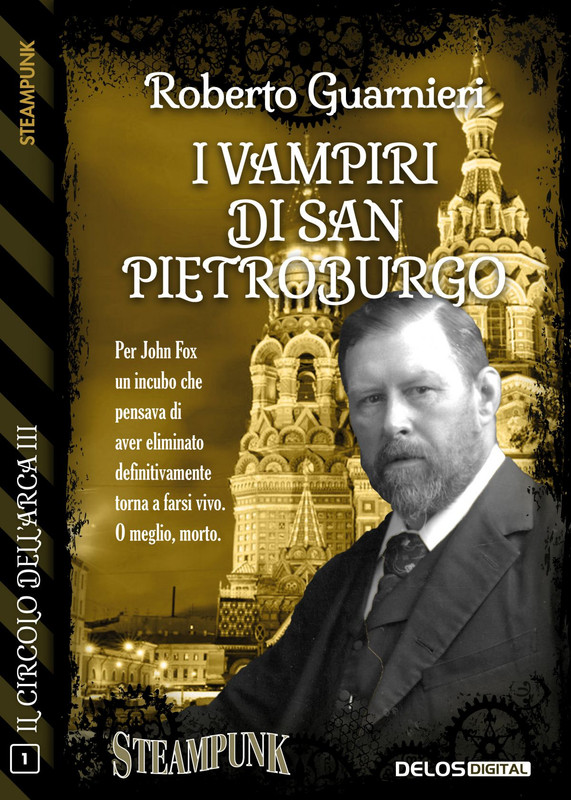 Roberto Guarnieri – I vampiri di San Pietroburgo (2021)