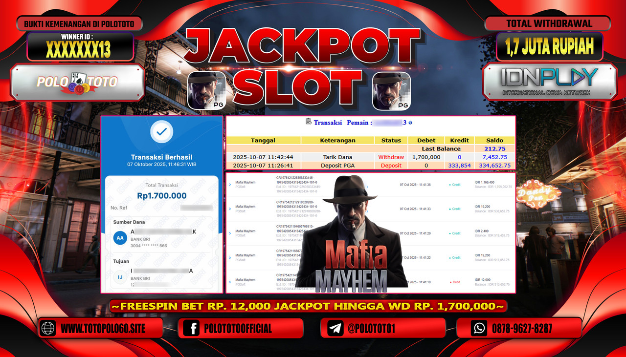 POLOTOTO JACKPOT SLOT MAFIA MAYHEM Rp.1.700.000,- LUNAS