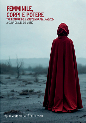 Alessio Musio (a cura di) - Femminile, corpi e potere (2025)