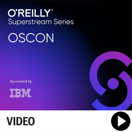 OSCON Open Source Software Superstream Series: Live Coding-Go, Rust, and Python