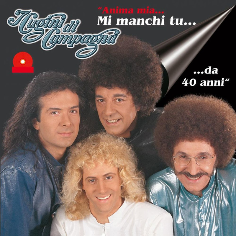 I Cugini Di Campagna - Anima mia... Mi manchi tu ...da 40 anni, vol. 1 [Album] (2014) .mp3 -320 Kbps
