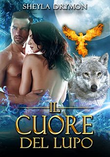 Sheyla Drymon - Il cuore del lupo (2022)