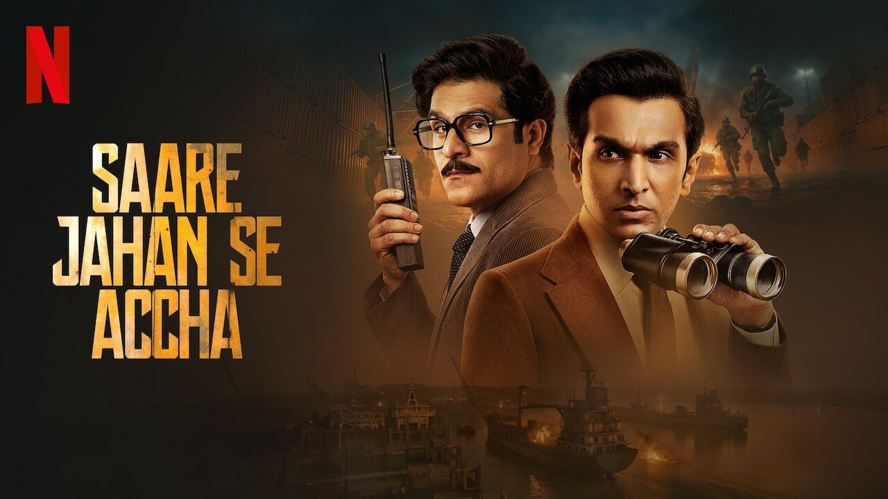 Saare Jahan Se Accha: The Silent Guardians (2025) S01