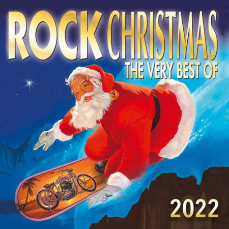 41a6a7e9 e11f 4c99 9241 6f5090b05ad4 - VA - Rock Christmas 2022 - The Very Best Of (2022) FLAC