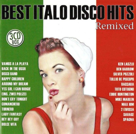 VA - Best Italo Disco Hits Remixed (3CDs) (2007)