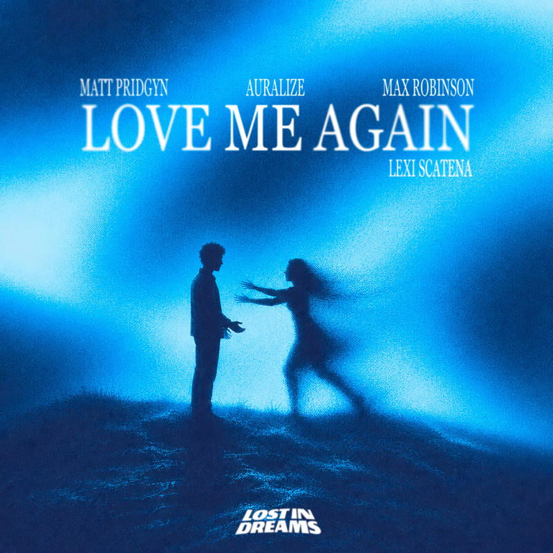 Matt Pridgyn, Max Robinson - Love Me Again (Extended Mix)
