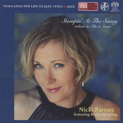 Nicki Parrott - Stompin At The Savoy - A Tribute To Ella & Louis (2018) [Hi-Res SACD Rip]