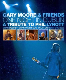 Gary Moore & Friends - One Night In Dublin (2005).mp3 - 160 Kbps