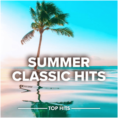 VA – Summer Classic Hits (2022)