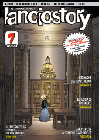 Lanciostory 2588 a50 n46 (Aurea 2024-11-11)