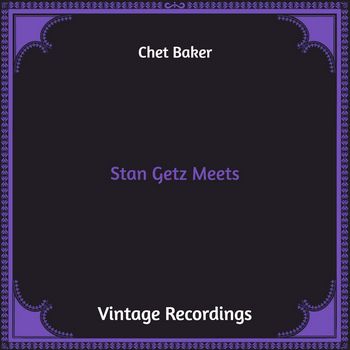 Stan Getz Meets (1958) [2021 Remaster]