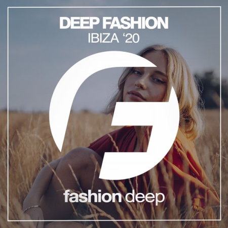 Various Artists - Deep Fashion Ibiza '20 (2020)