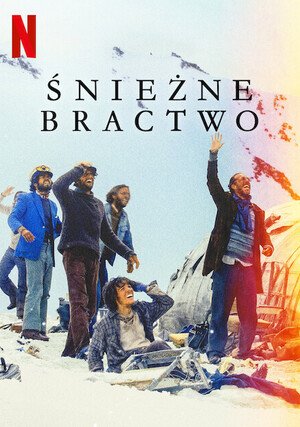 Śnieżne bractwo / Society of the Snow (2023) MULTi.1080p.NF.WEB-DL.x264-KiT / Lektor PL Napisy PL