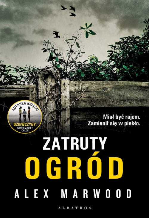 Alex Marwood - Zatruty Ogród